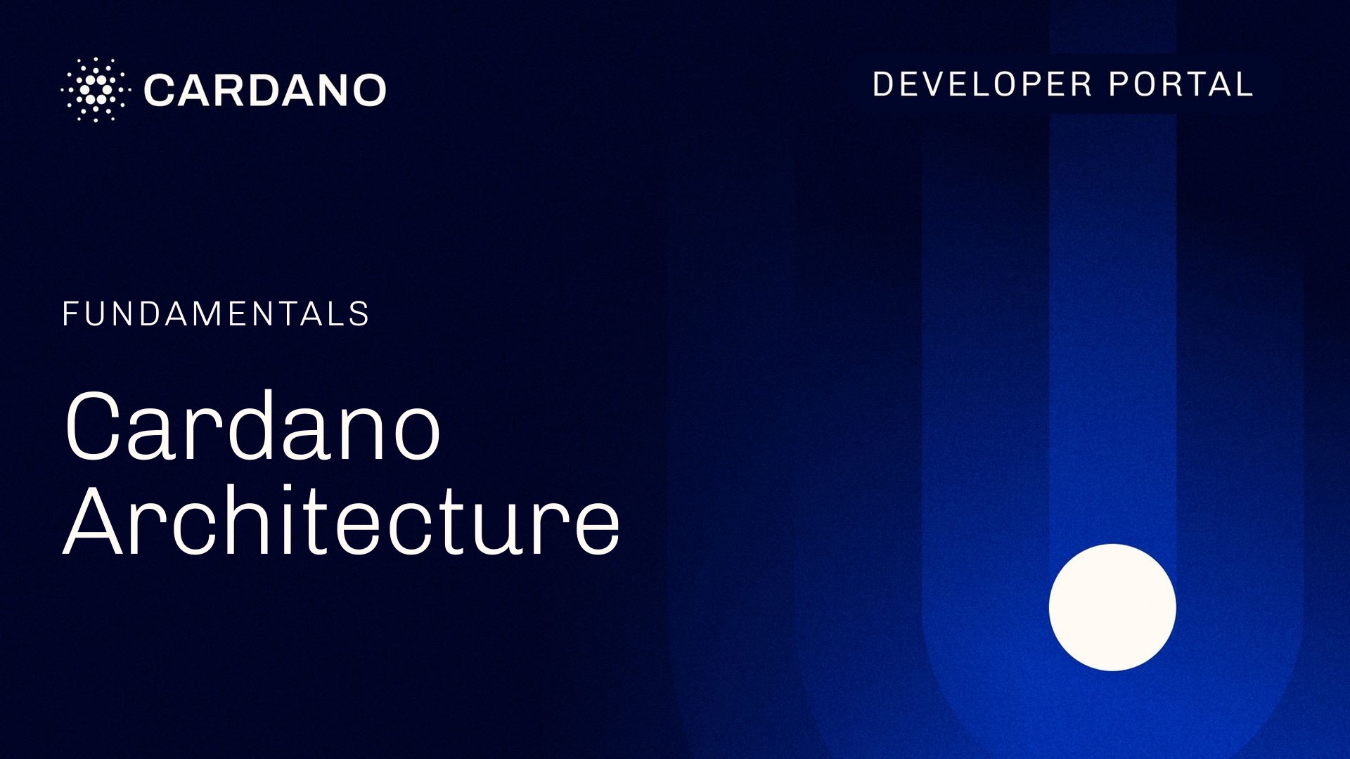 Cardano Architecture | Cardano Developer Portal